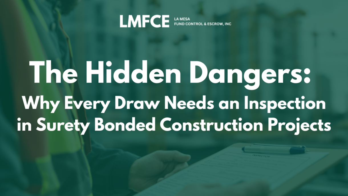 The Hidden Dangers: Why Every Draw Needs an Inspection in Surety Bonded Construction Projects