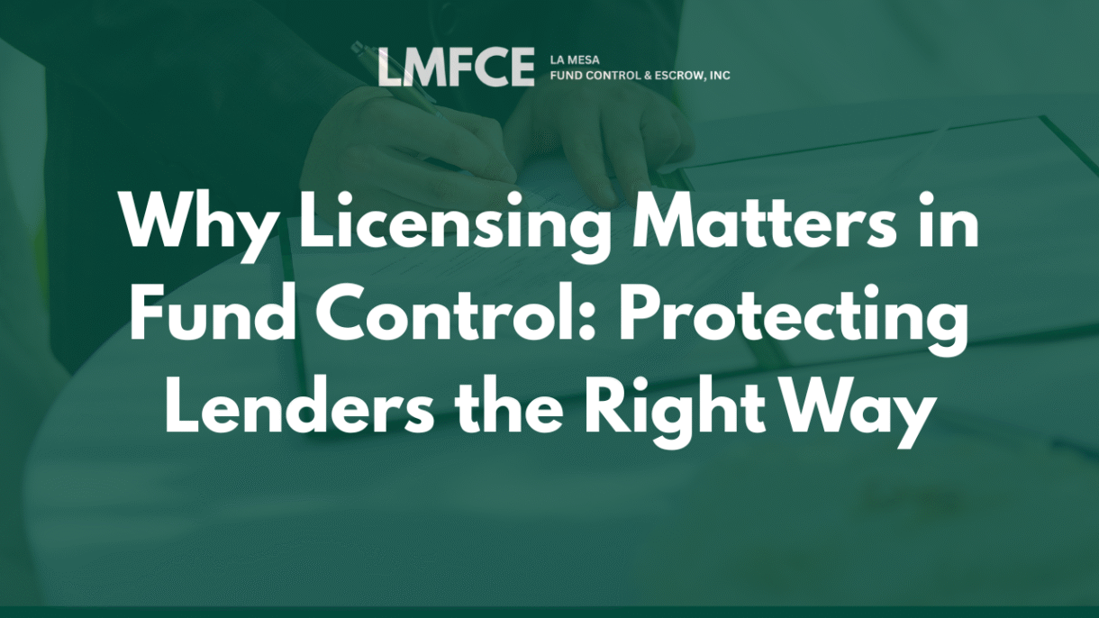 Why Licensing Matters in Fund Control: Protecting Lenders the Right Way